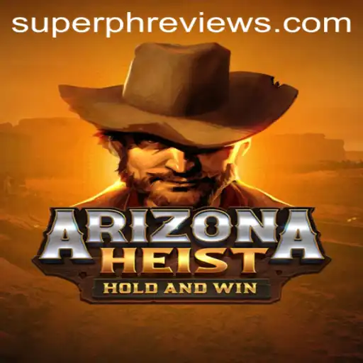 ArizonaHeist: Unravel the Thrilling Desert Adventure