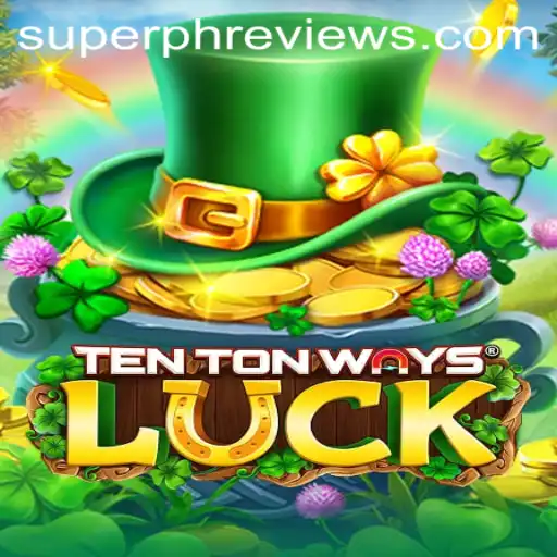 Unveiling TenTonWaysLuck: A Superph Experience